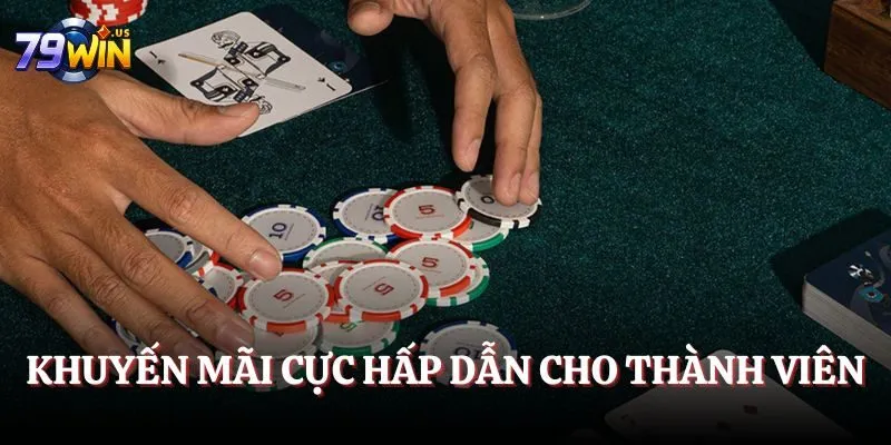 Game Bài 79WIN - Trải Nghiệm Những Trò Chơi Thịnh Hành 2025 4 Khuyến mãi cực hấp dẫn cho thành viên