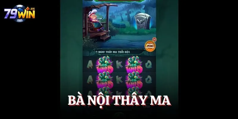 Nổ Hũ 79WIN - Tham Gia Game Hay, Trải Nghiệm Đa Dạng 5 Bà nội thây ma thu hút người chơi